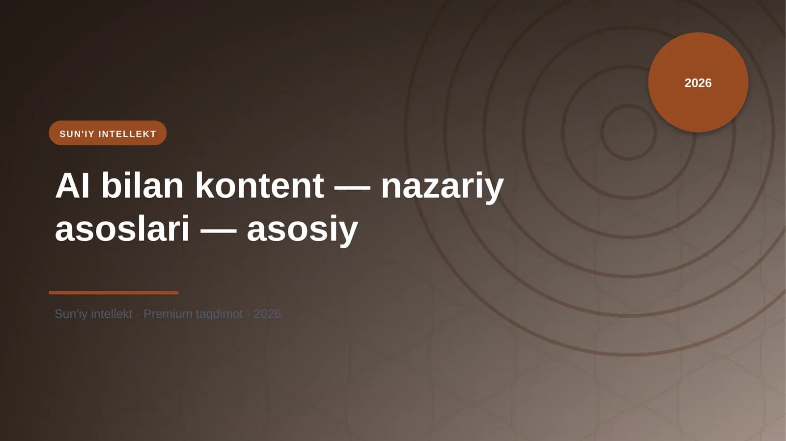 AI bilan kontent — nazariy asoslari — asosiy