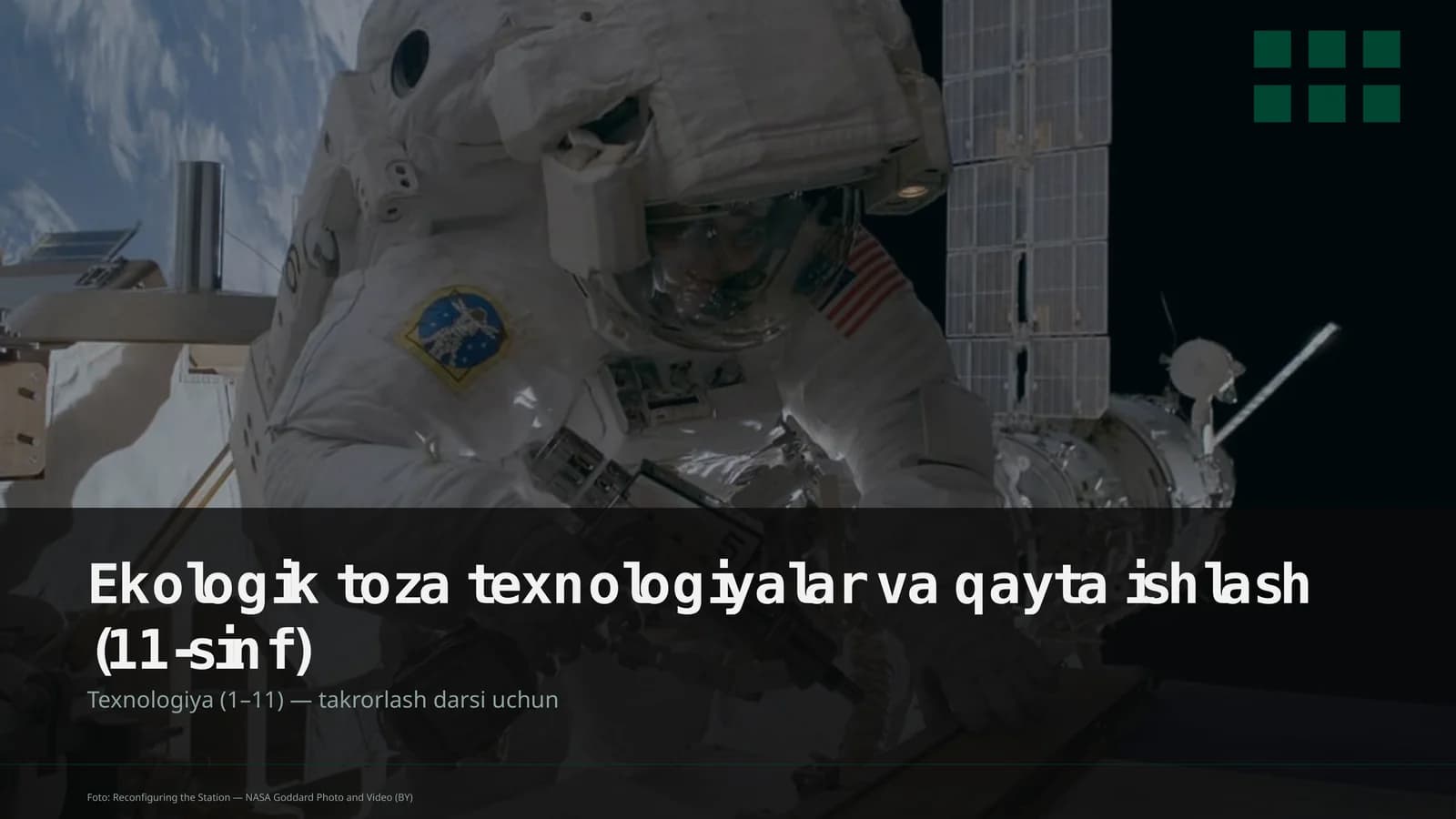 Ekologik toza texnologiyalar va qayta ishlash (11-sinf)