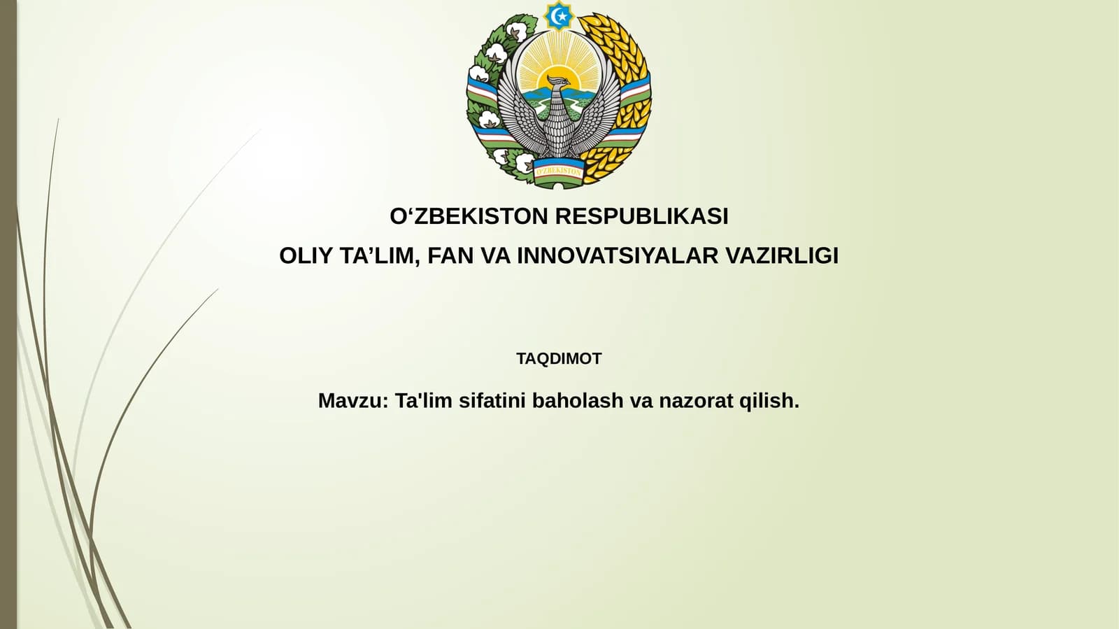 Ta'lim sifatini baholash va nazorat qilish