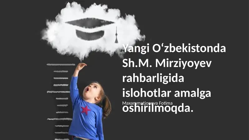 Shavkat Mirziyoyev Yetakchiligidagi O'zbekistonda Amalga Oshirilayotgan Islohotlar