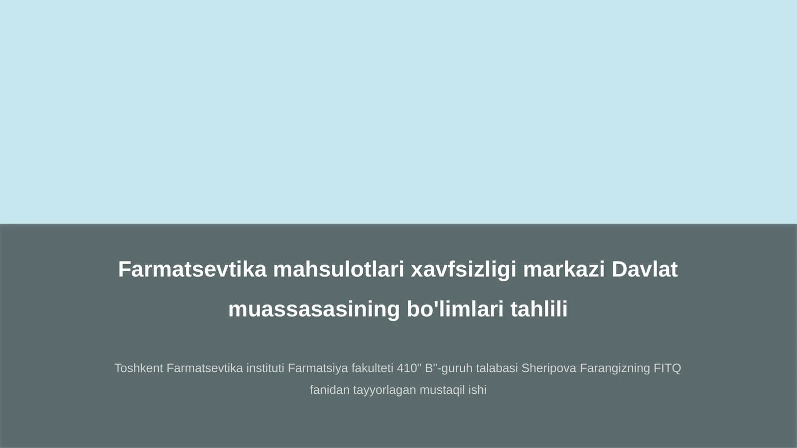 Farmatsevtika mahsulotlari xavfsizligi markazi Davlat muassasasining bo'limlari tahlili
