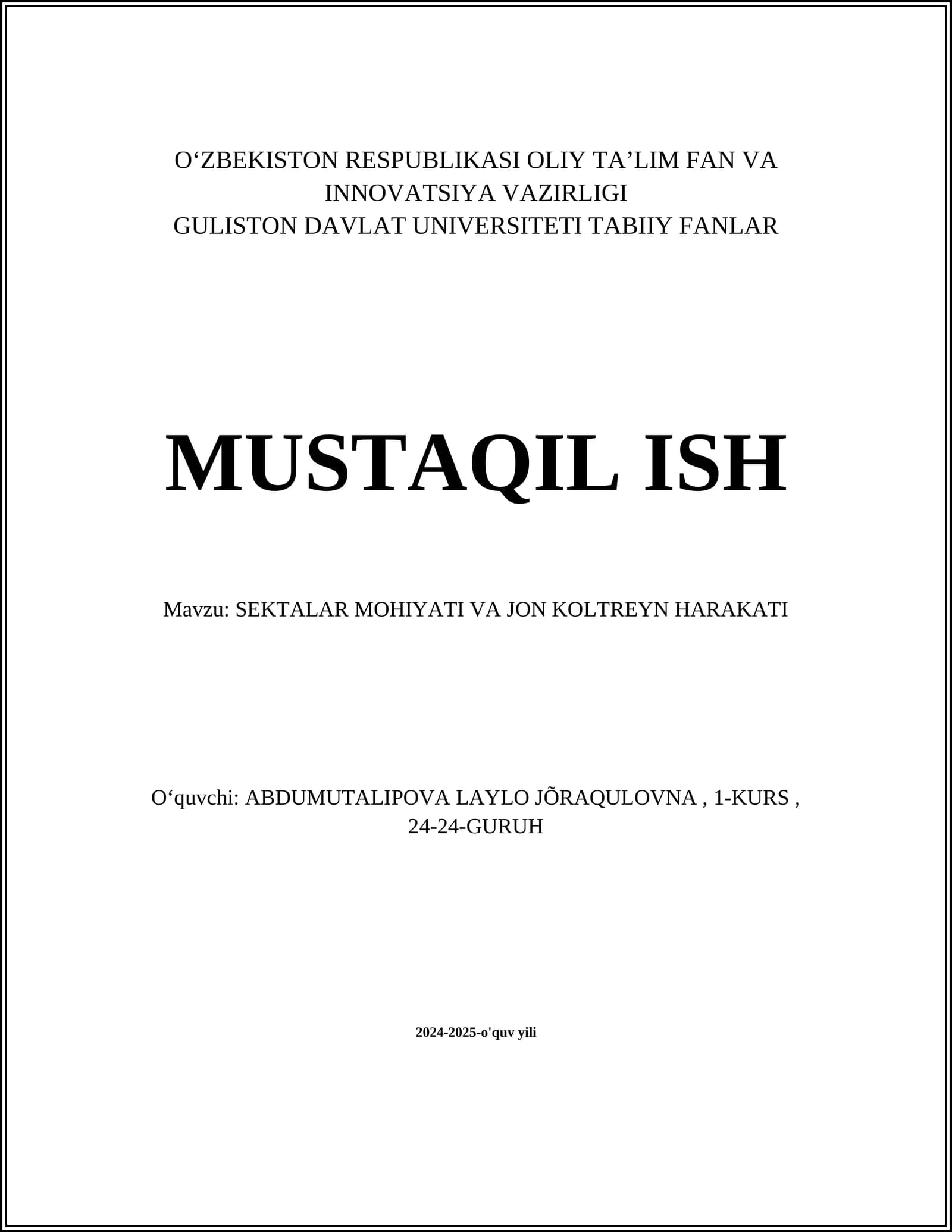 SEKTALAR MOHIYATI VA JON KOLTREYN HARAKATI