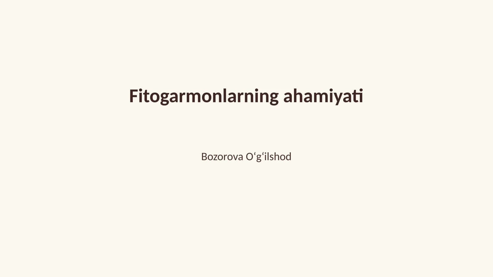 Fitogarmonlar va ularning ahamiyati