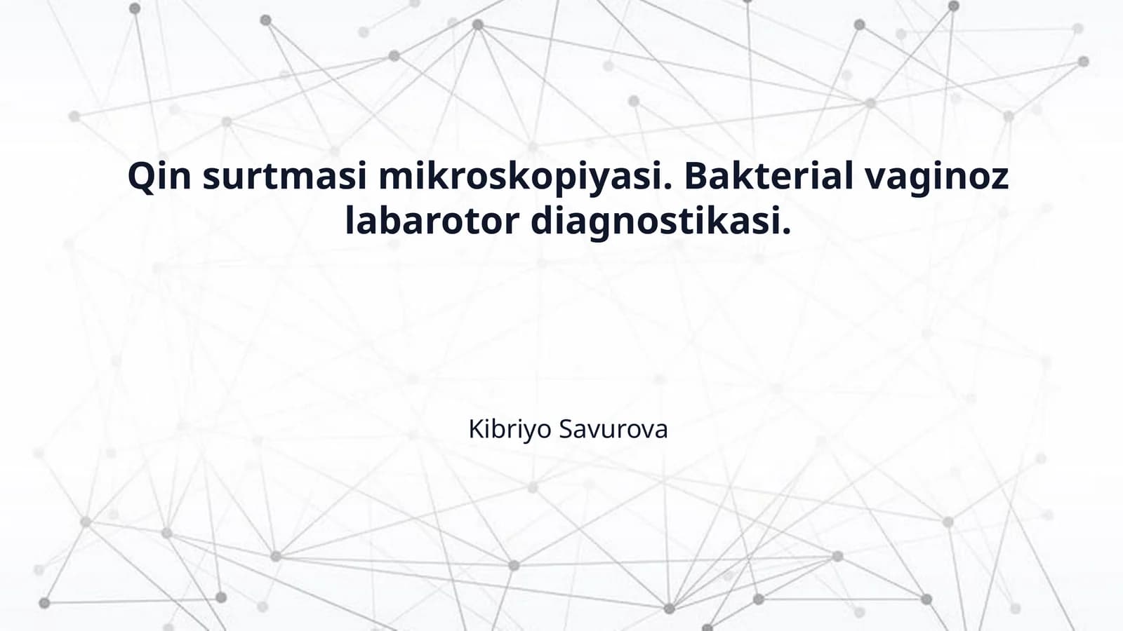 Qin surtmasi mikroskopiyasi. Bakterial vaginoz labarotor diagnostikasi.
