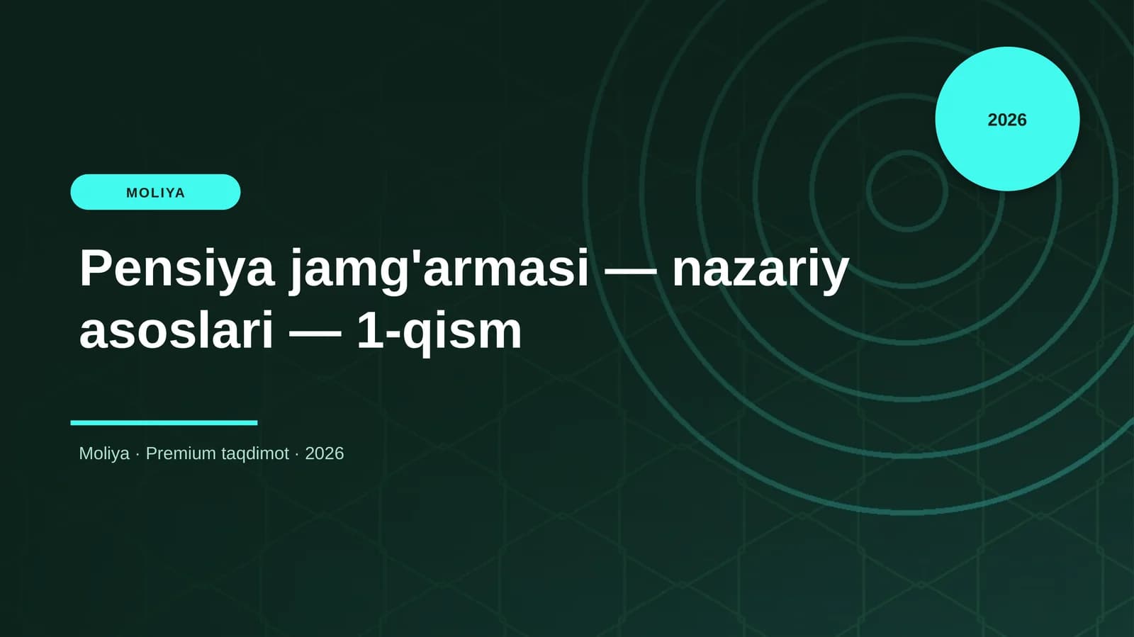 Pensiya jamg'armasi — nazariy asoslari — 1-qism