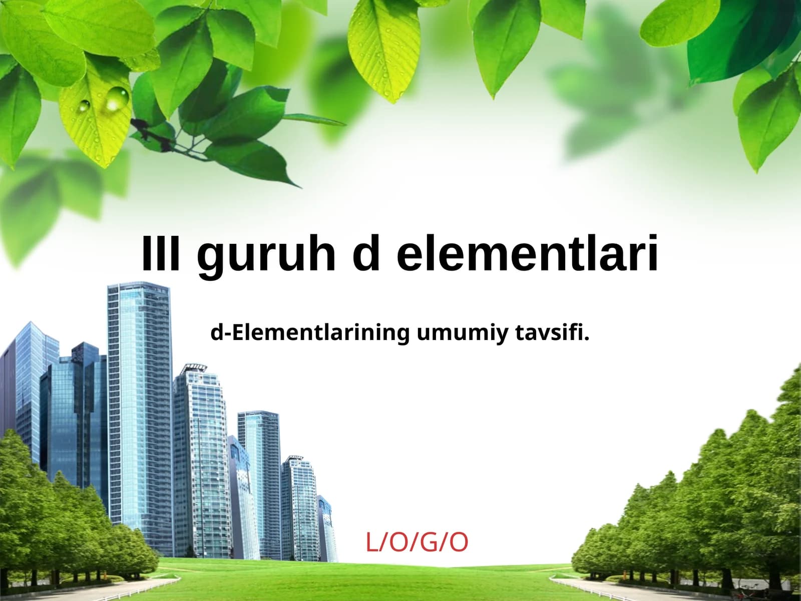 III  guruh  d  elementlari