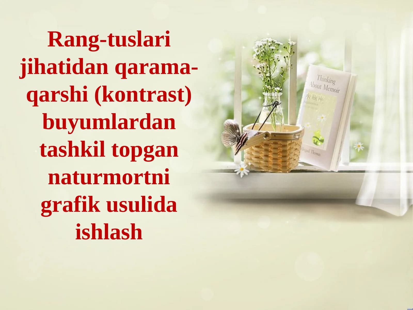 5_sinf_tasviriy_san'at__Rang_tus_jihatidan_qarama_qarshi