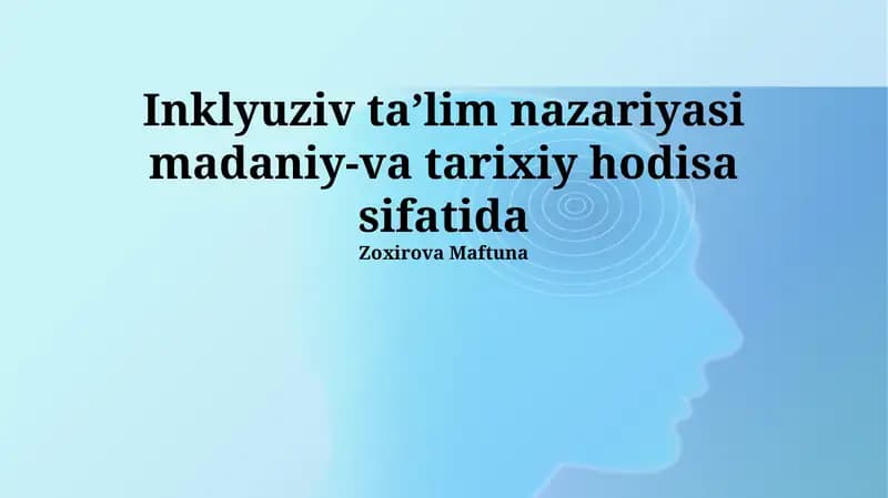 Inklyuziv Ta'lim Nazariyasi