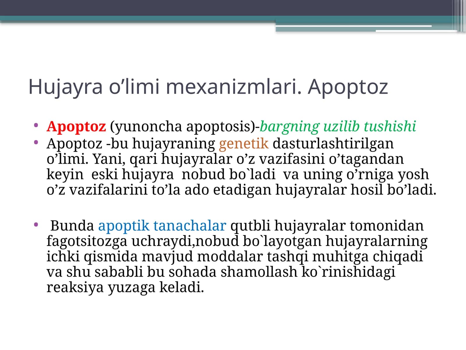 Hujayra o’limimexanizmlari.Apoptoz