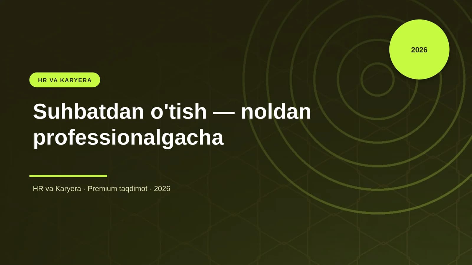 Suhbatdan o'tish — noldan professionalgacha