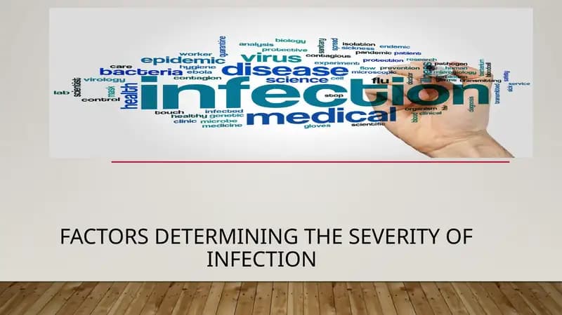 Factors determining the severity of infection