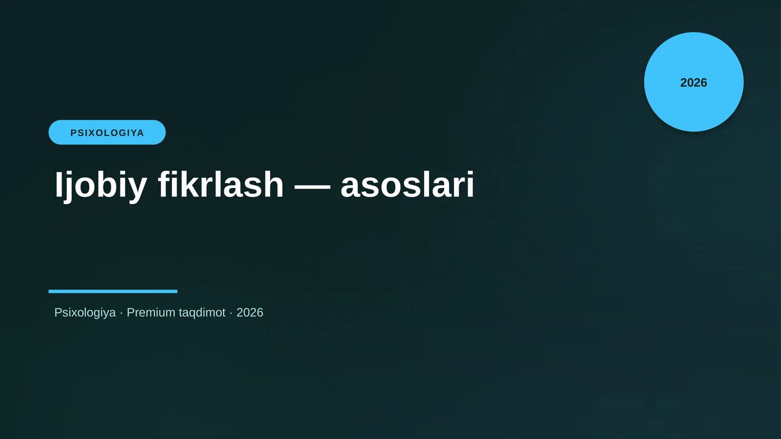 Ijobiy fikrlash — asoslari