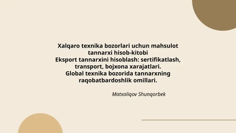 Xalqaro texnika bozorlari uchun mahsulot tannarxi hisob-kitobi