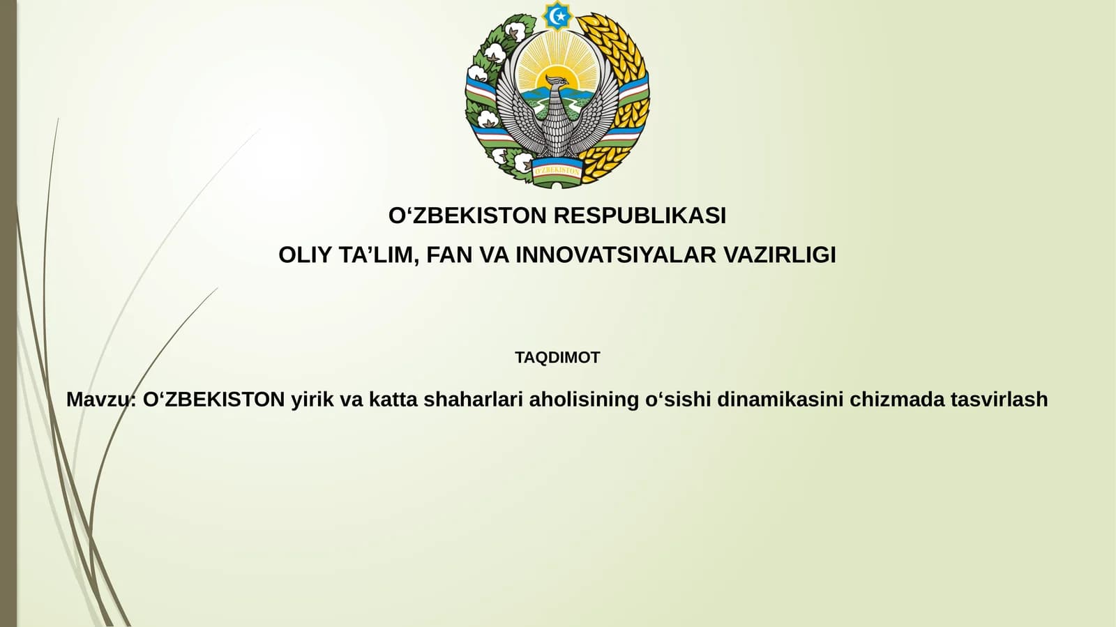 OʻZBEKISTONning yirik shaharlari aholisi oʻsishi dinamikasi va omillari