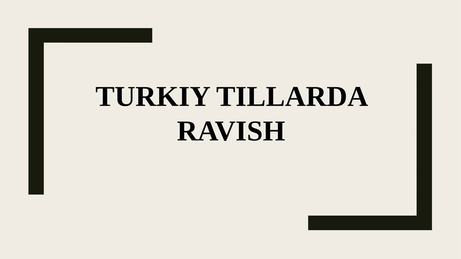 TURKIY TILLARDA RAVISH