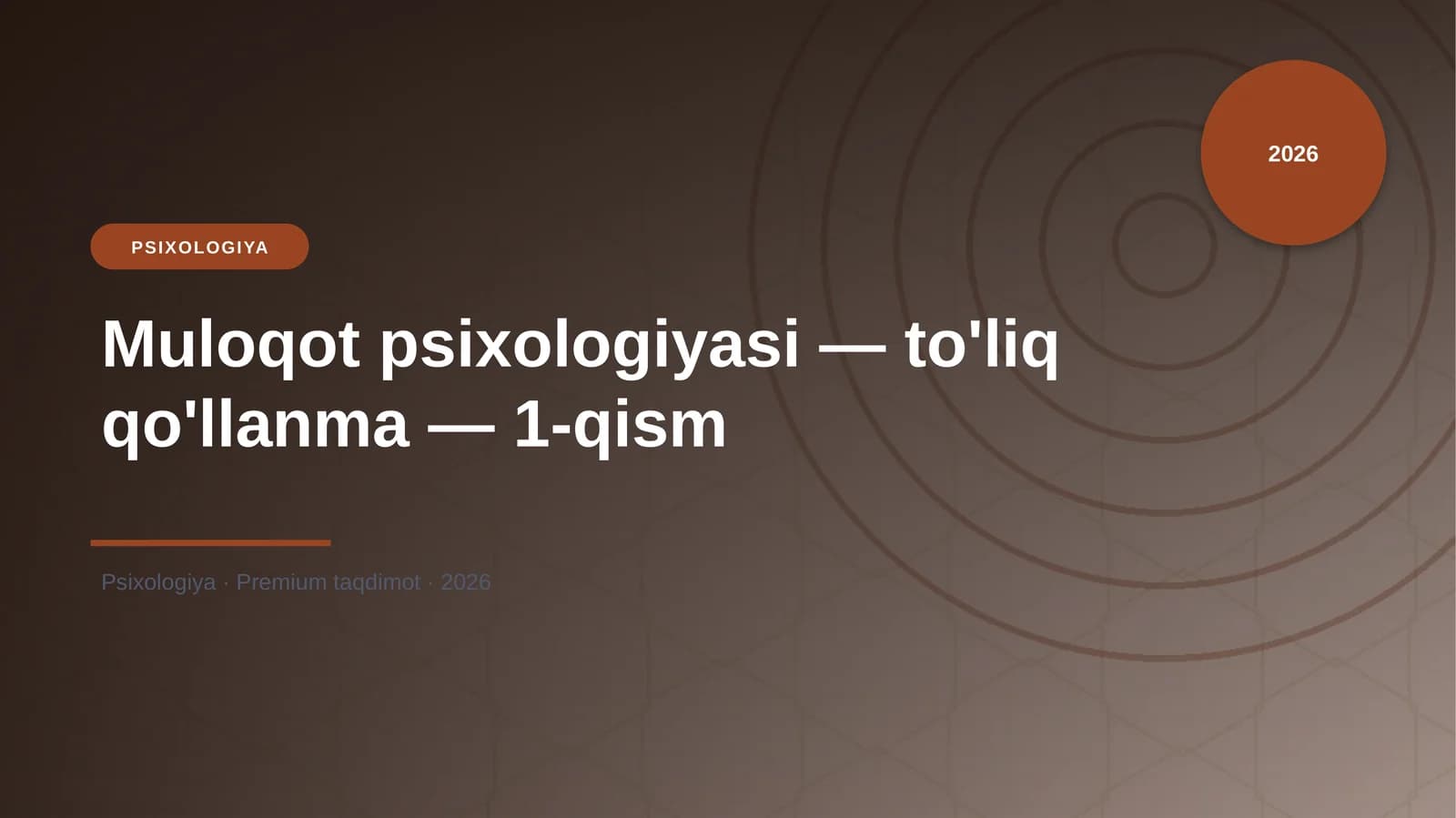 Muloqot psixologiyasi — to'liq qo'llanma — 1-qism