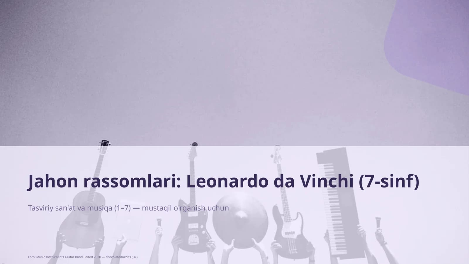 Jahon rassomlari: Leonardo da Vinchi (7-sinf)
