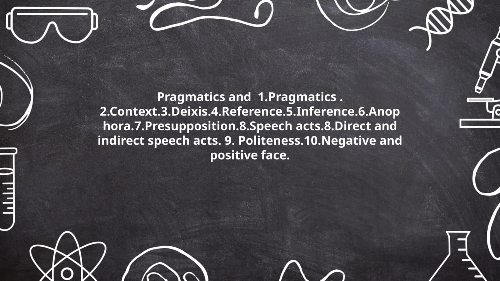 Pragmatics