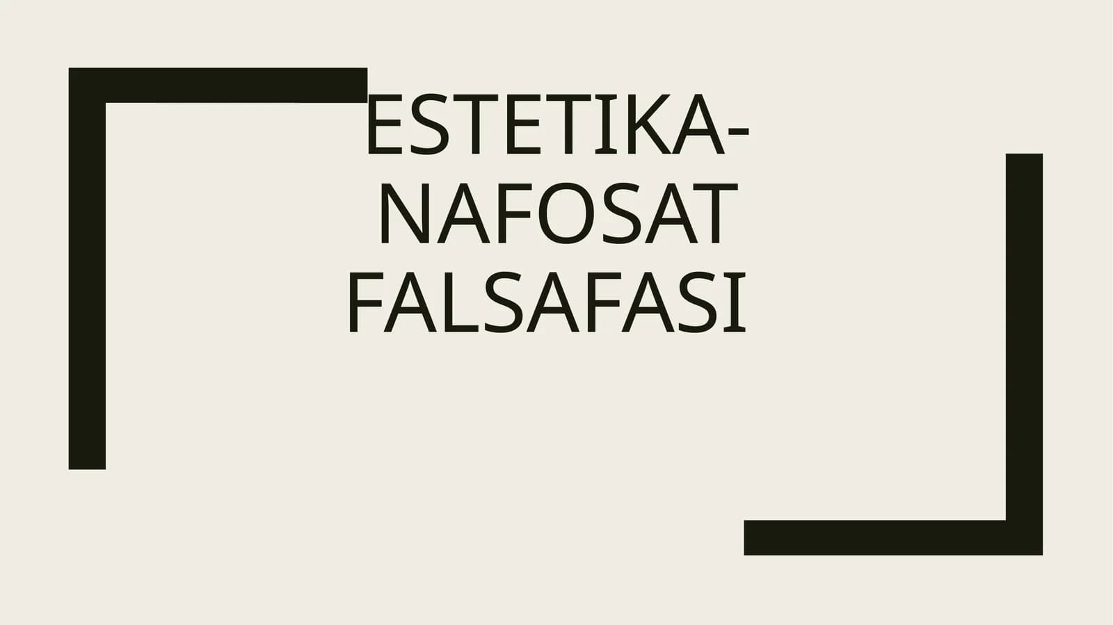 Estetika-nafosatfalsafasi
