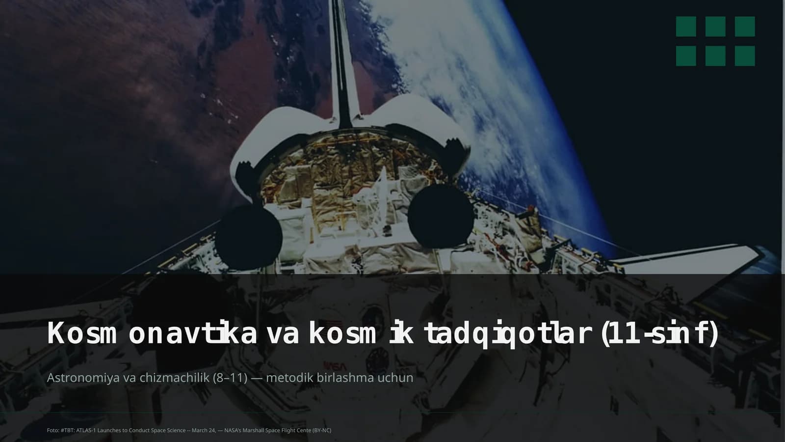 Kosmonavtika va kosmik tadqiqotlar (11-sinf)