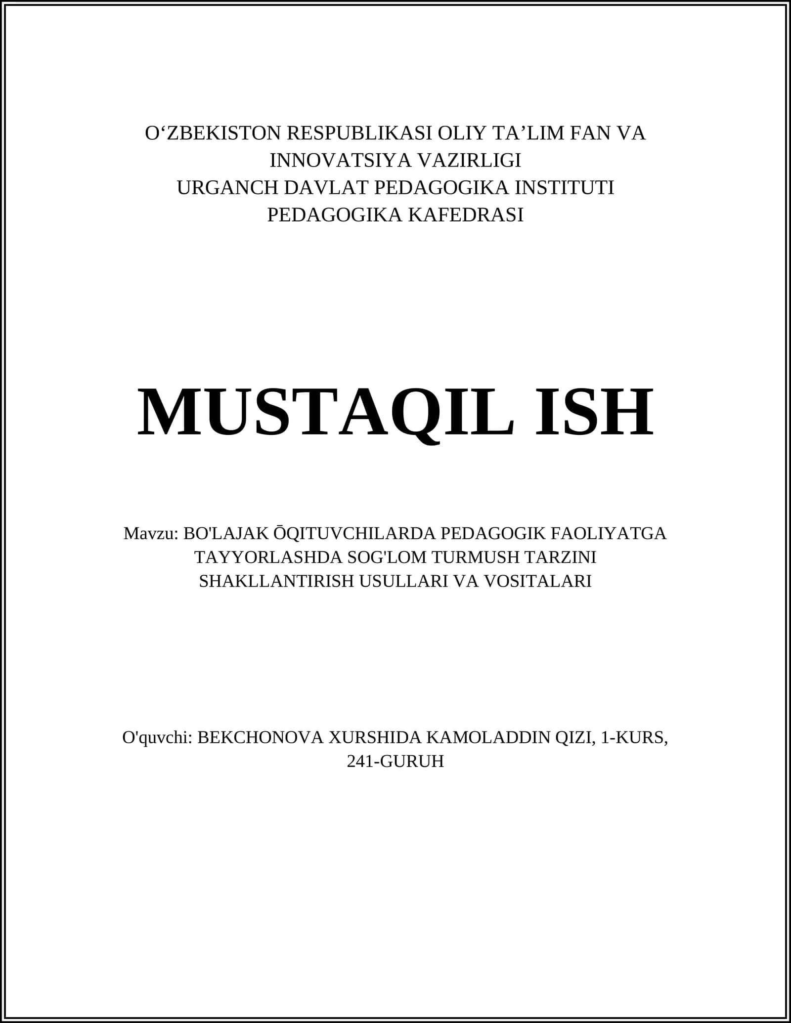 SOG'LIM TURMUSH TARZINING MOHIYATI