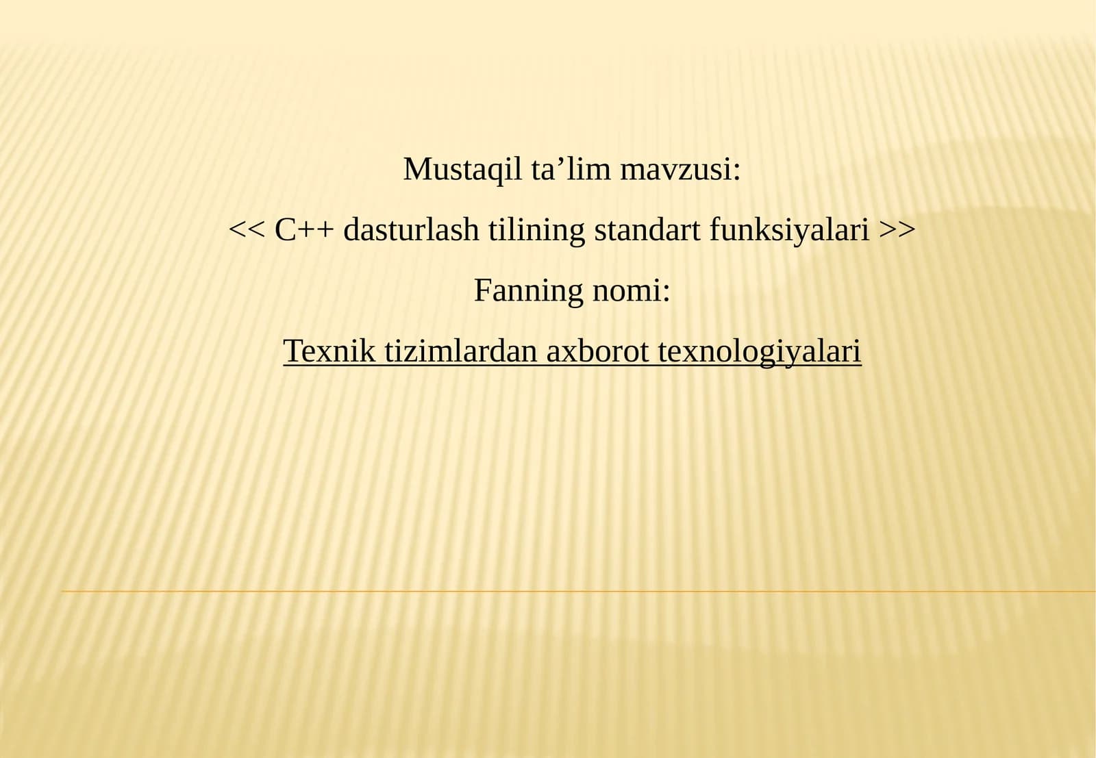 <<C++ dasturlashtilining standart funksiyalari>>