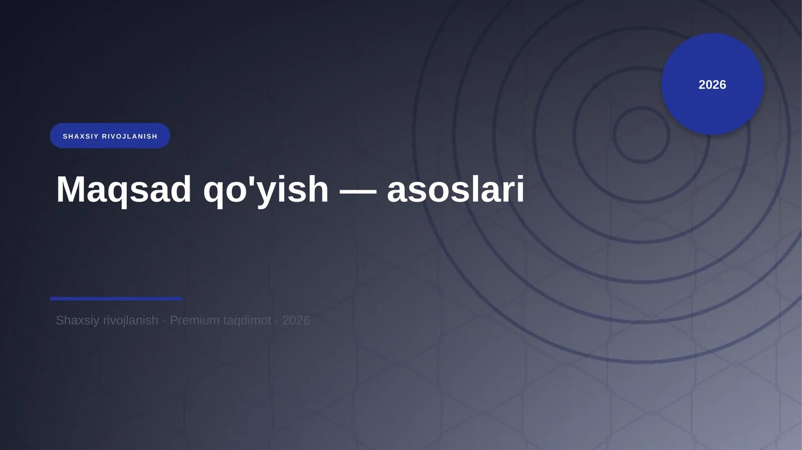 Maqsad qo'yish — asoslari