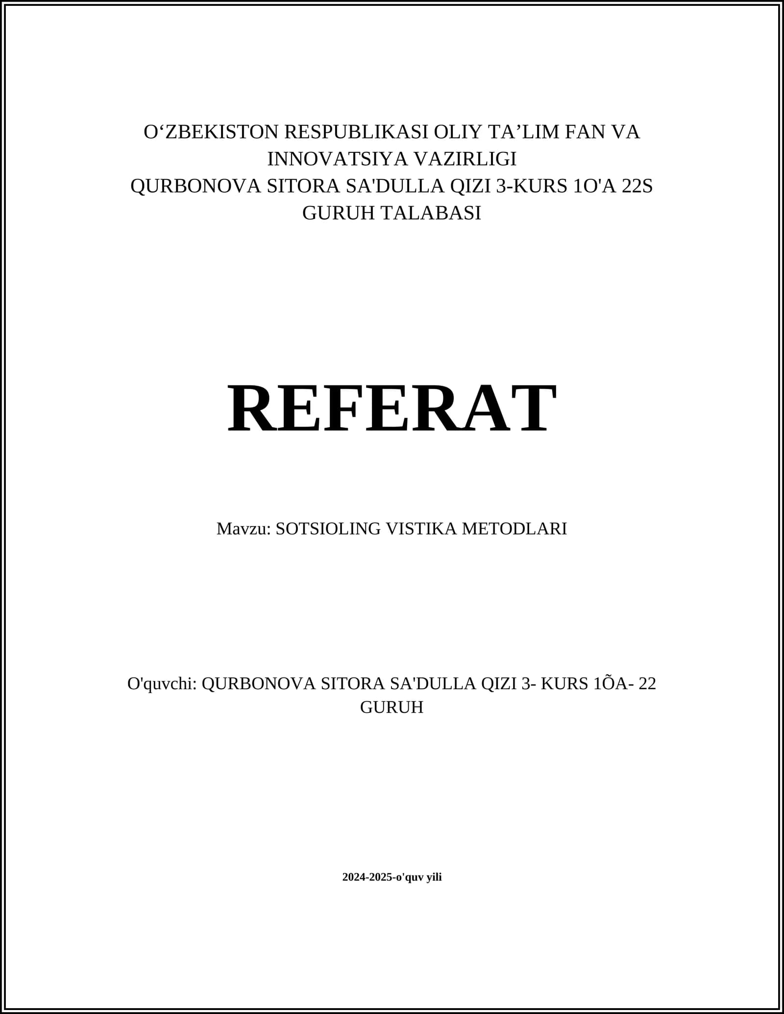 SOTSIOLING VISTIKA METODLARI