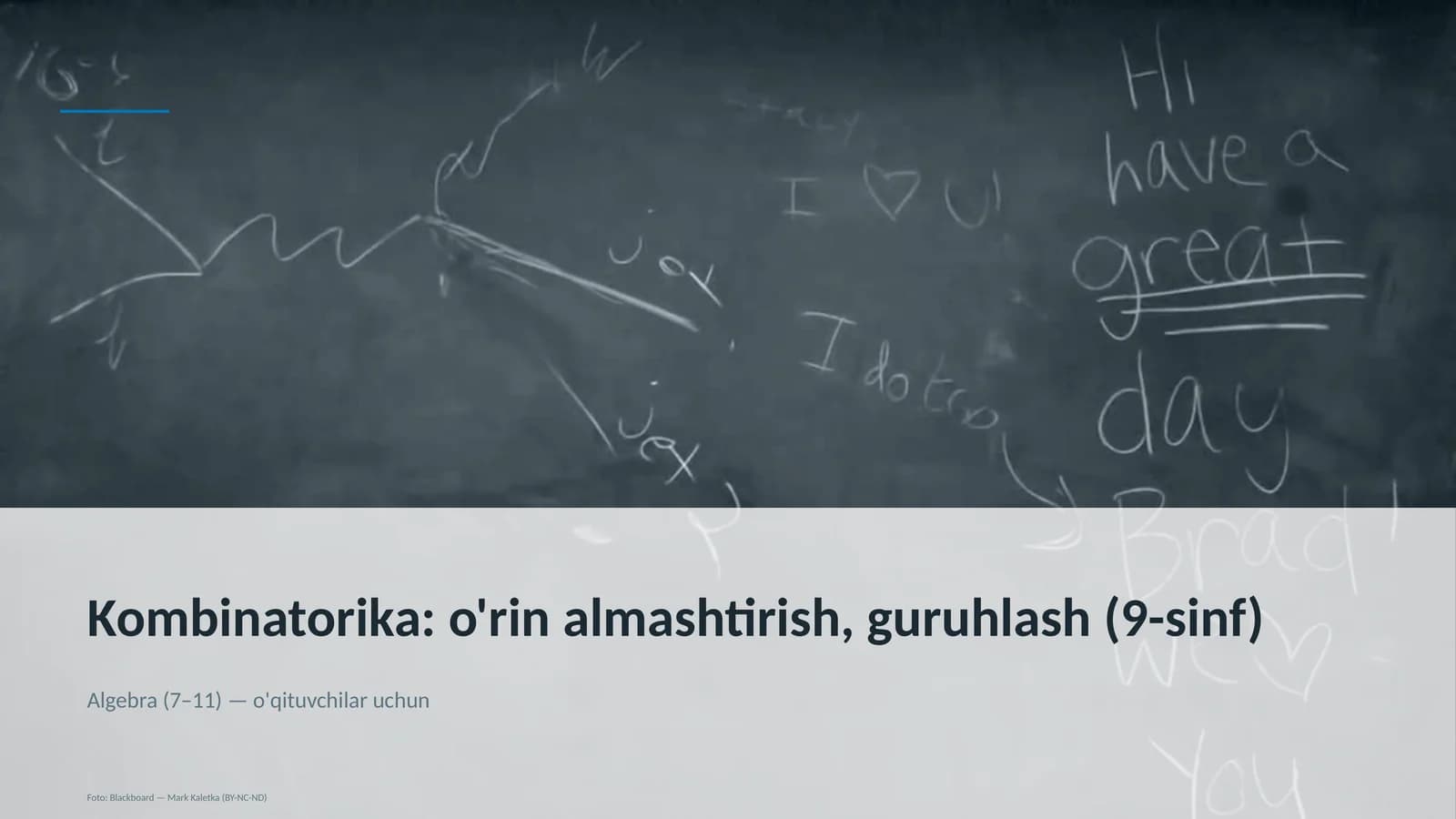 Kombinatorika: o'rin almashtirish, guruhlash (9-sinf)