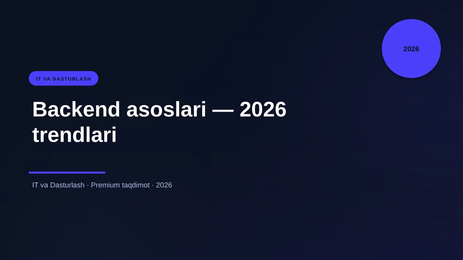 Backend asoslari — 2026 trendlari
