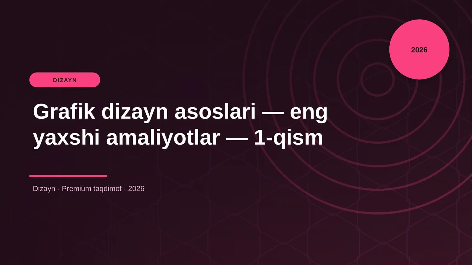 Grafik dizayn asoslari — eng yaxshi amaliyotlar — 1-qism