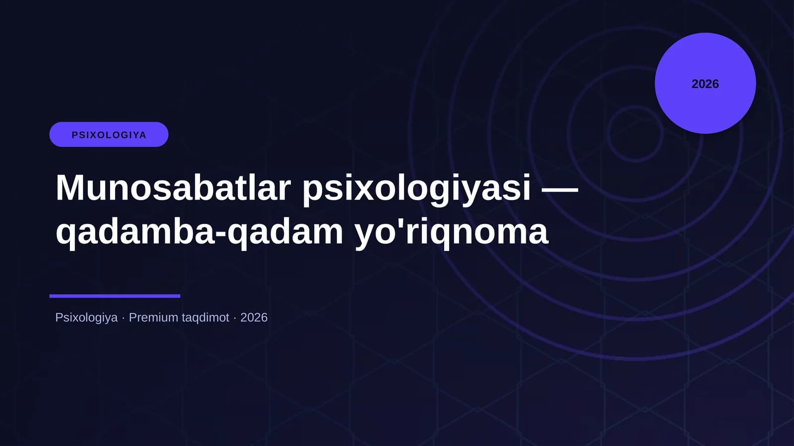 Munosabatlar psixologiyasi — qadamba-qadam yo'riqnoma