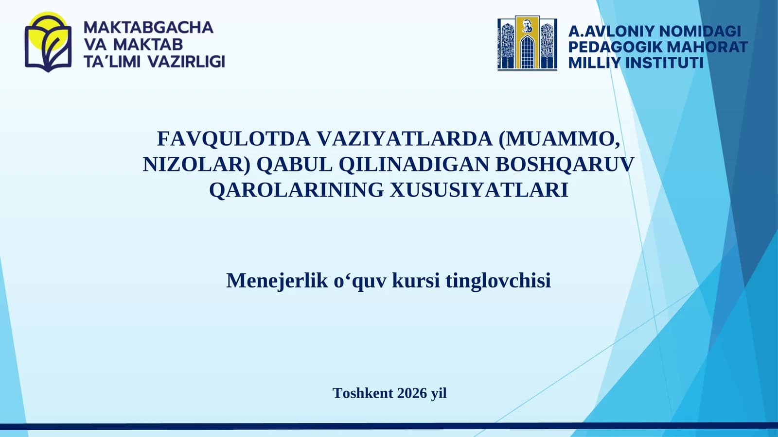 BOSHQARUV QARORLARINING XUSUSIYATLARI