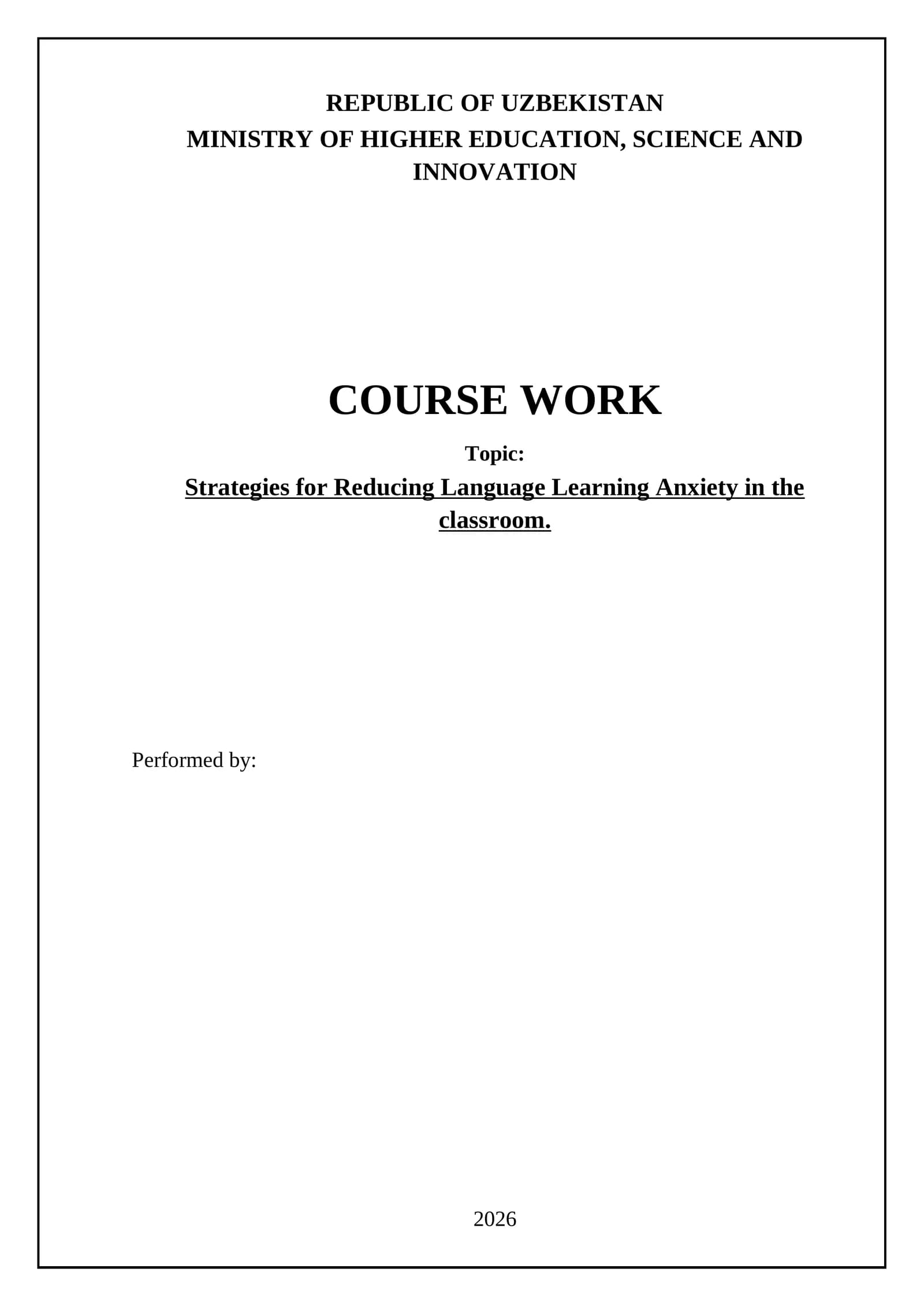 Strategies for Reducing Language Learning Anxiety in the classroom