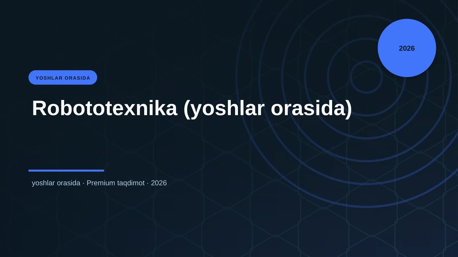 Robototexnika (yoshlar orasida)