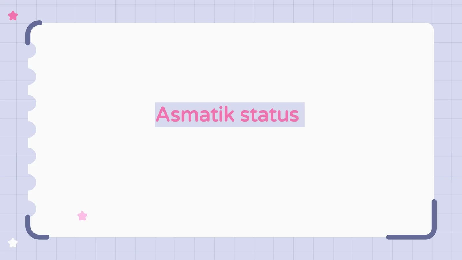 Asmatik status