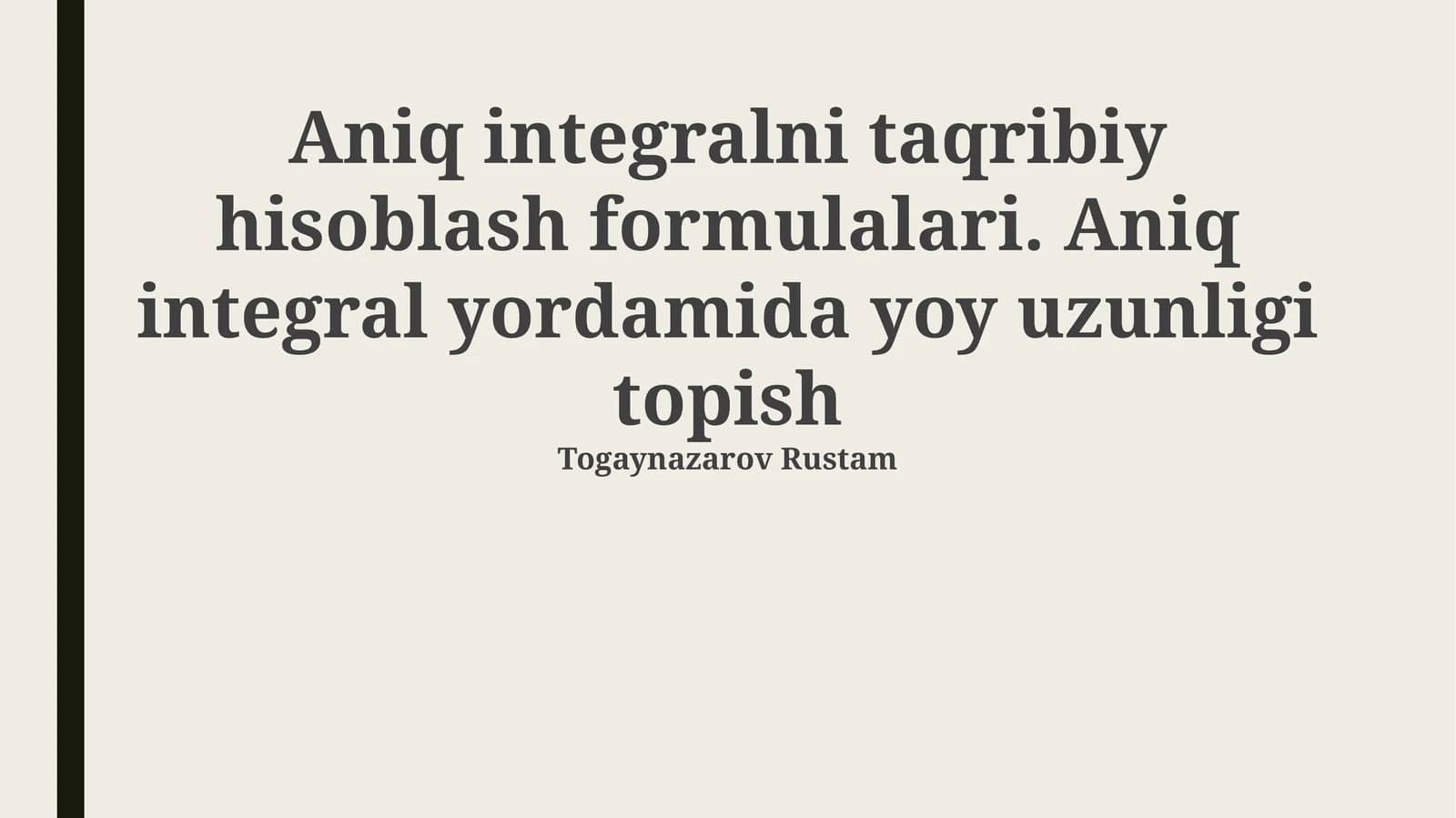 Aniq integral yordamida yoy uzunligini topish