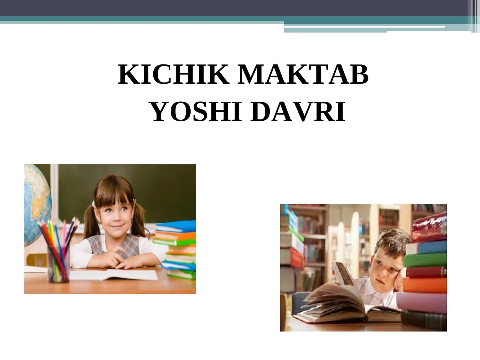 KICHIK MAKTAB