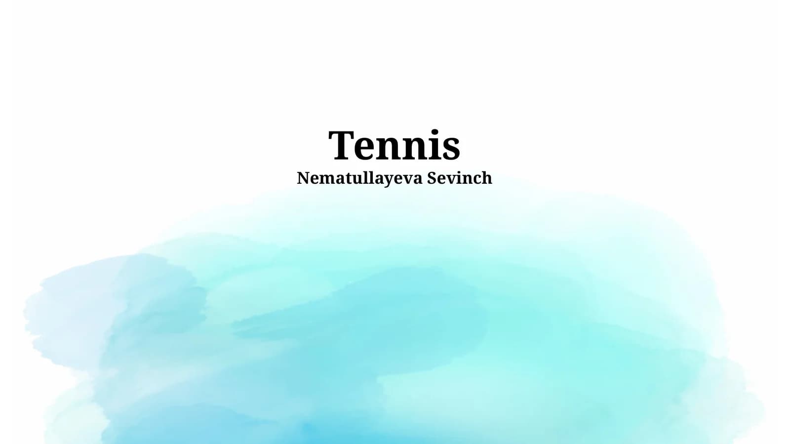 Tennis