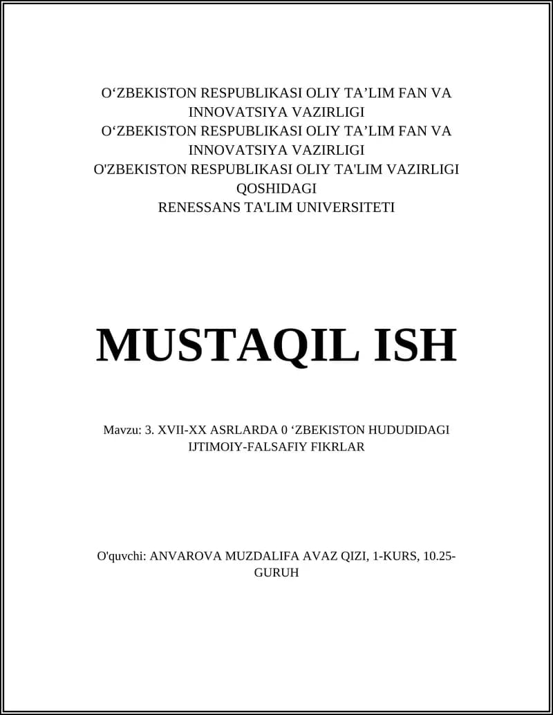 XVII-XX ASRLARDA O‘ZBEKISTON HUDUDIDAGI IJTIMOIY-FALSAFIY FIKRLAR