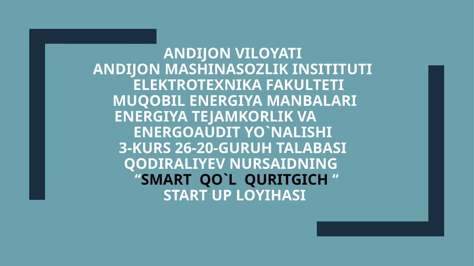 SMART QO'LQURITGICH