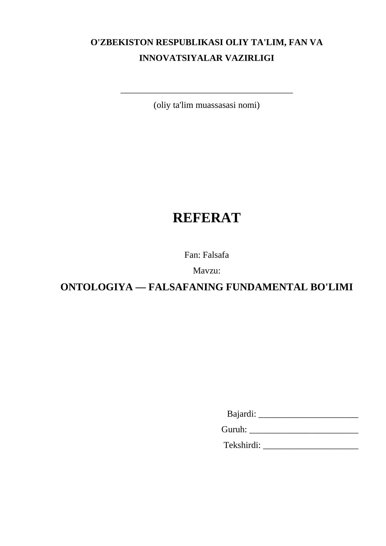 ONTOLOGIYA — FALSAFANING FUNDAMENTAL BO'LIMI