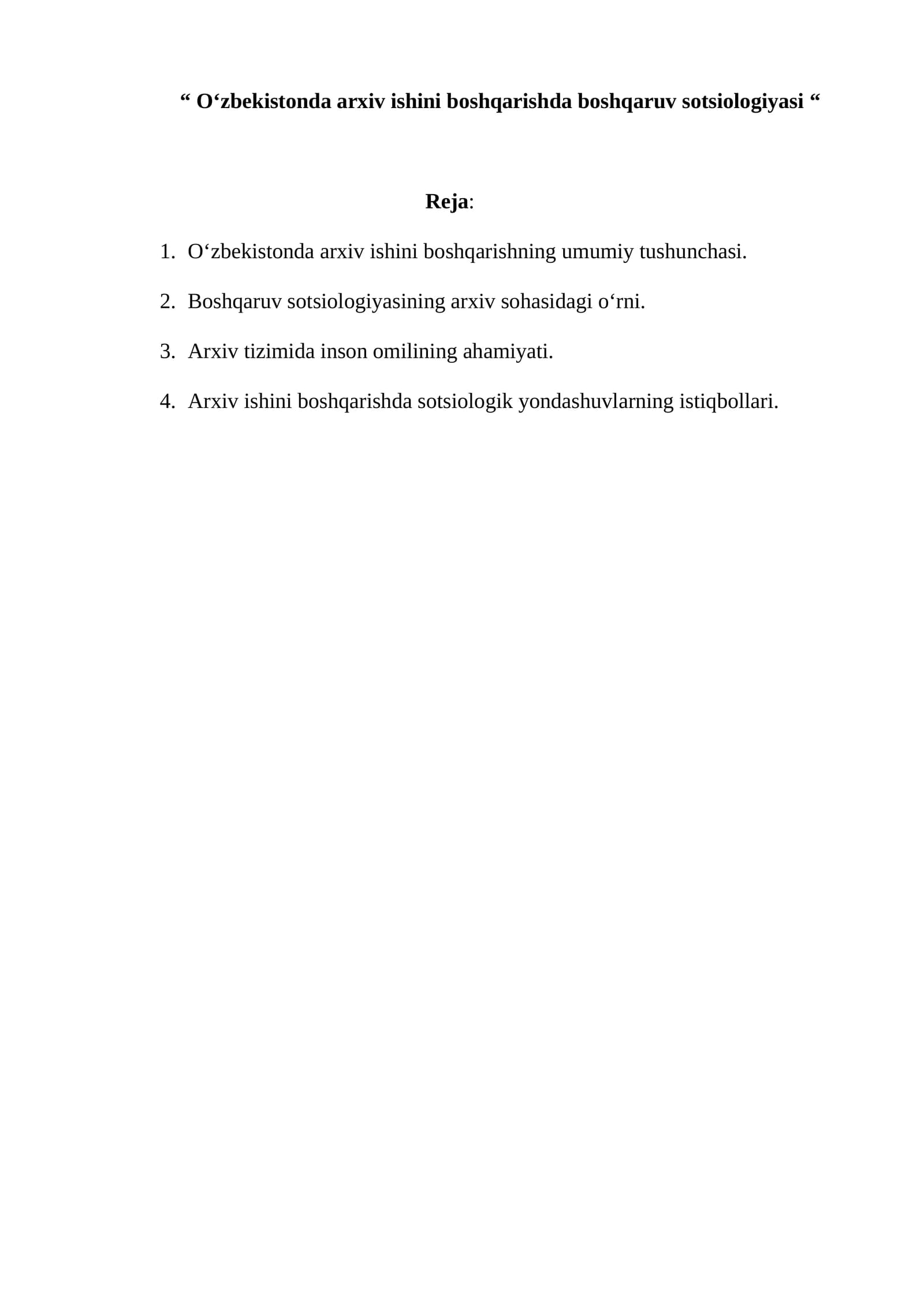 Oʻzbekistonda arxiv ishini boshqarishda boshqaruv sotsiologiyasi