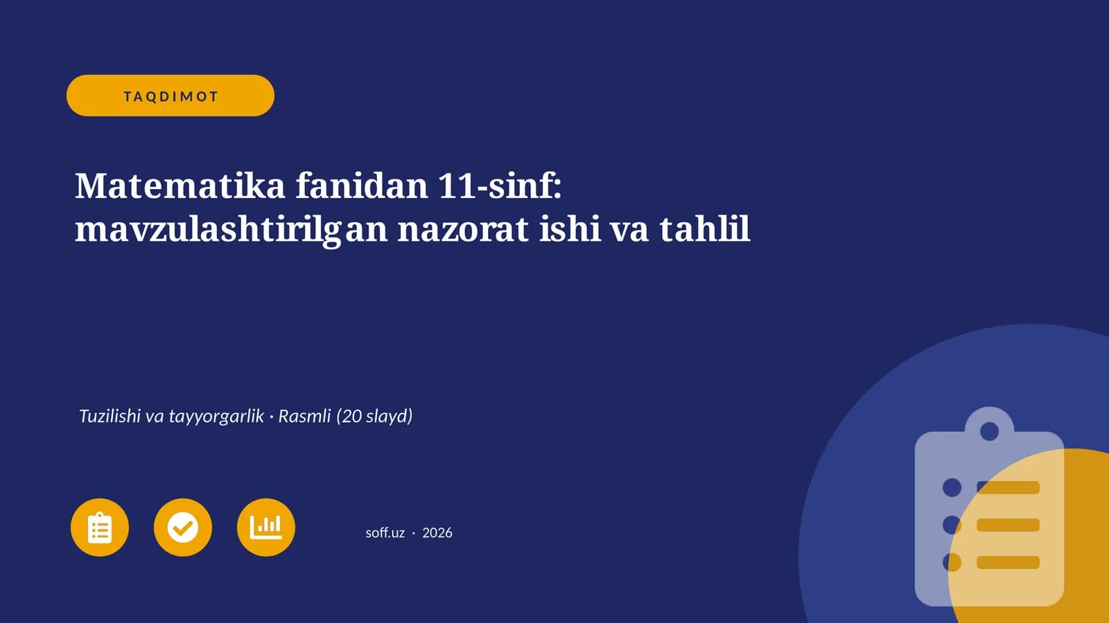 Matematika fanidan 11-sinf: mavzulashtirilgan nazorat ishi va tahlil