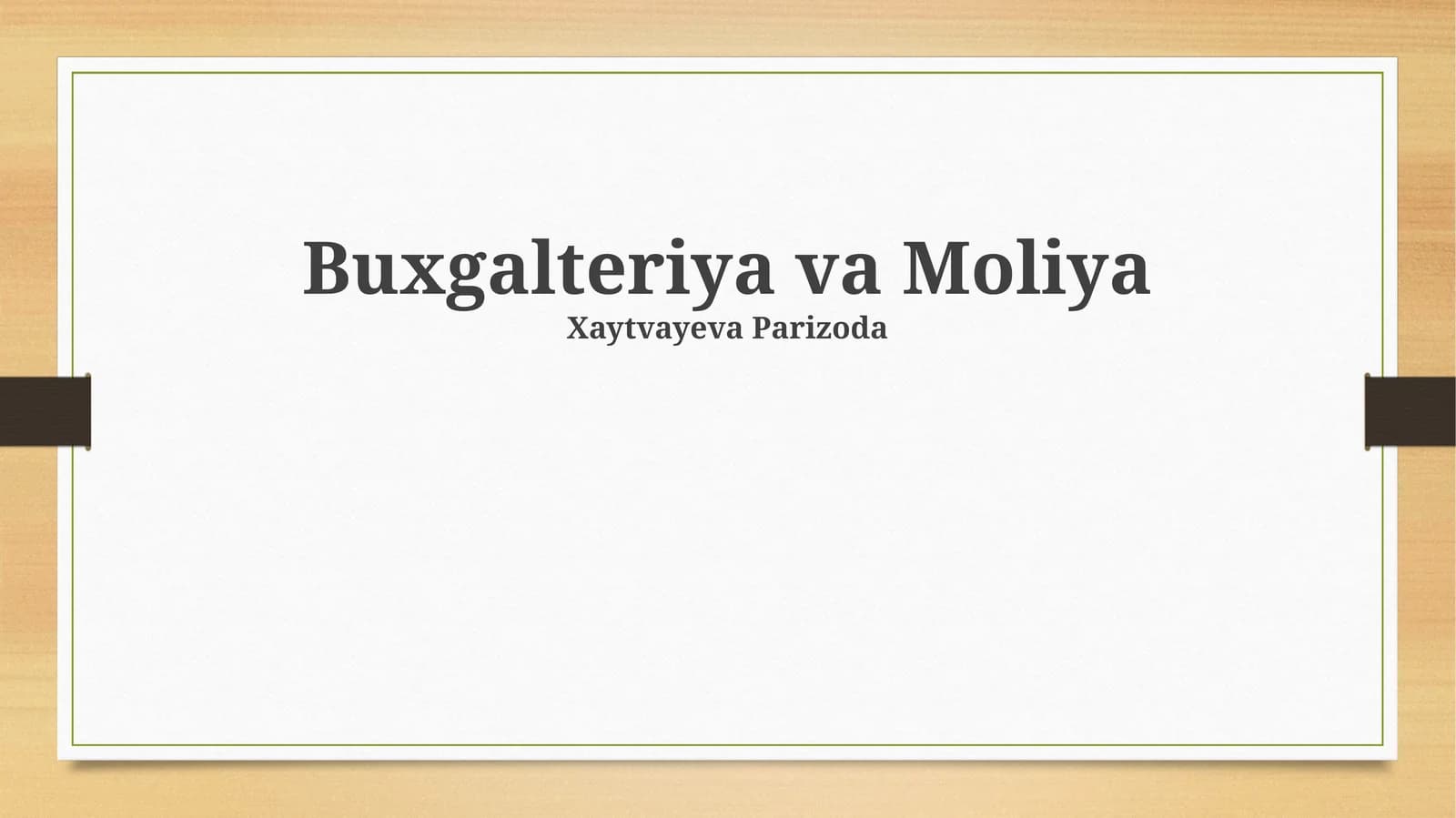 Buxgalteriya va Moliya