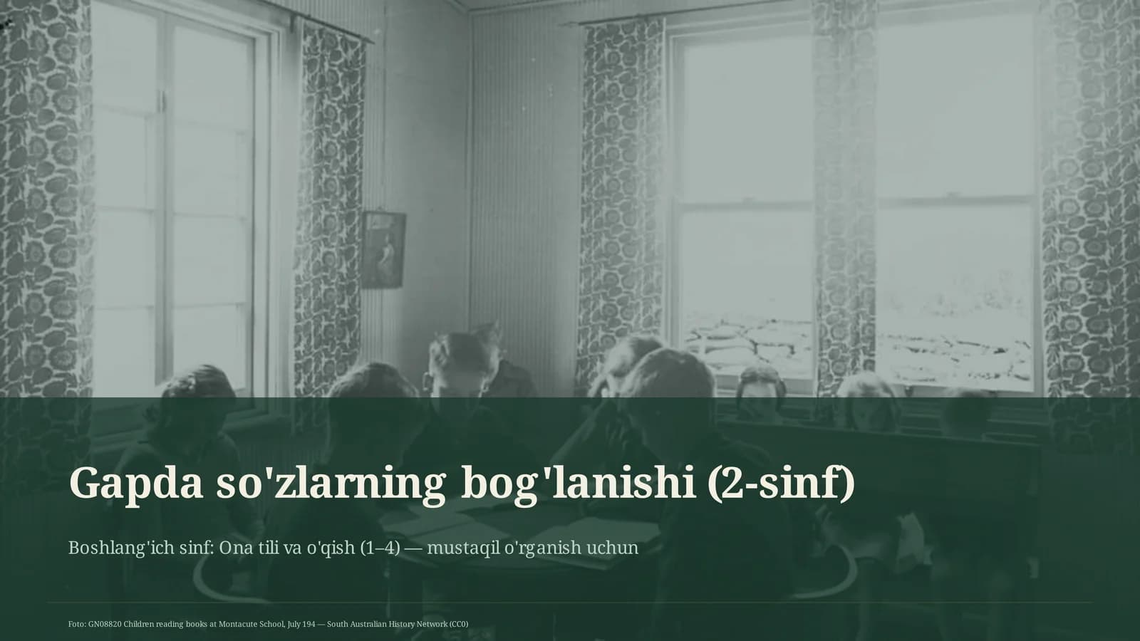 Gapda so'zlarning bog'lanishi (2-sinf)