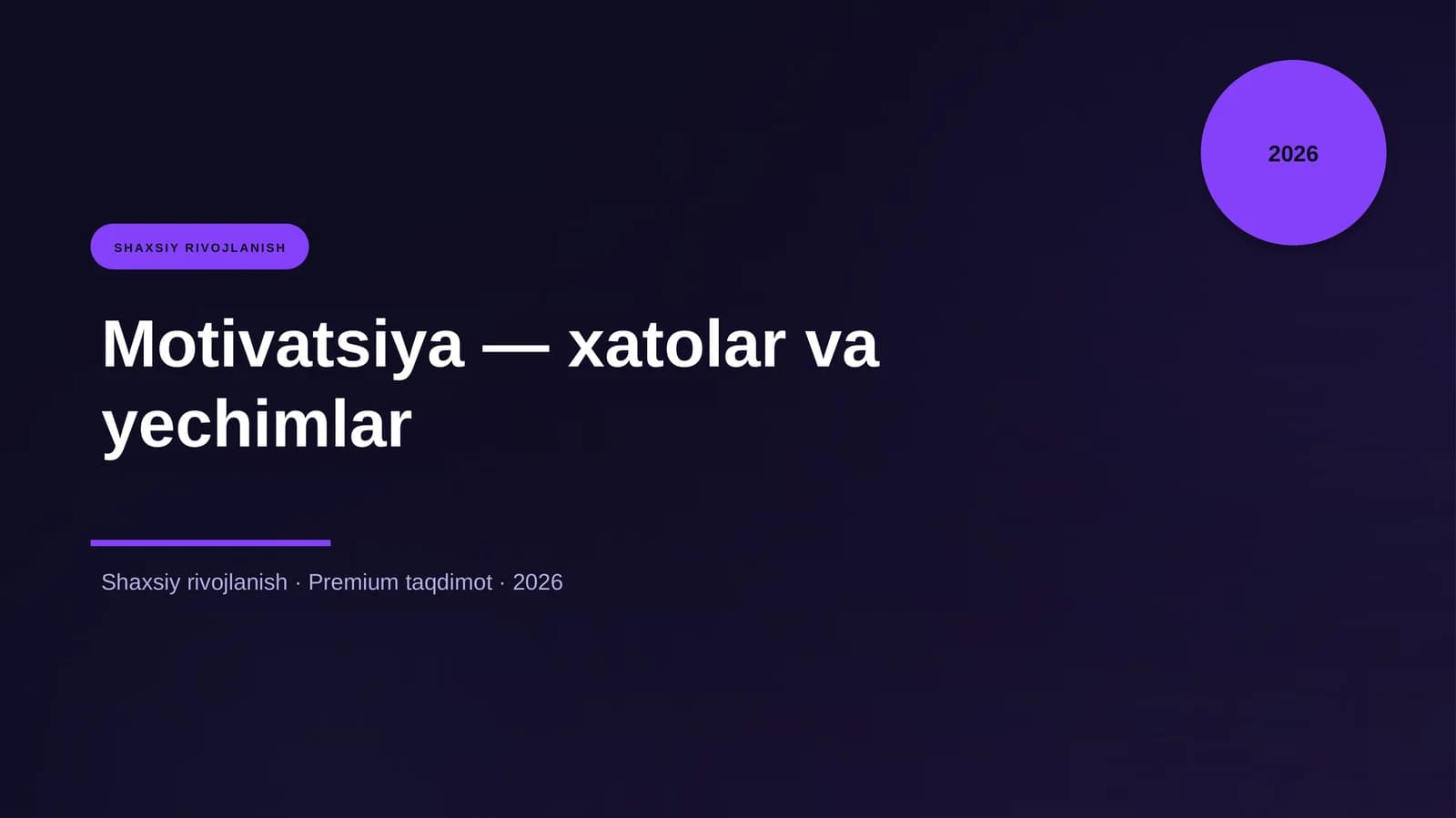 Motivatsiya — xatolar va yechimlar