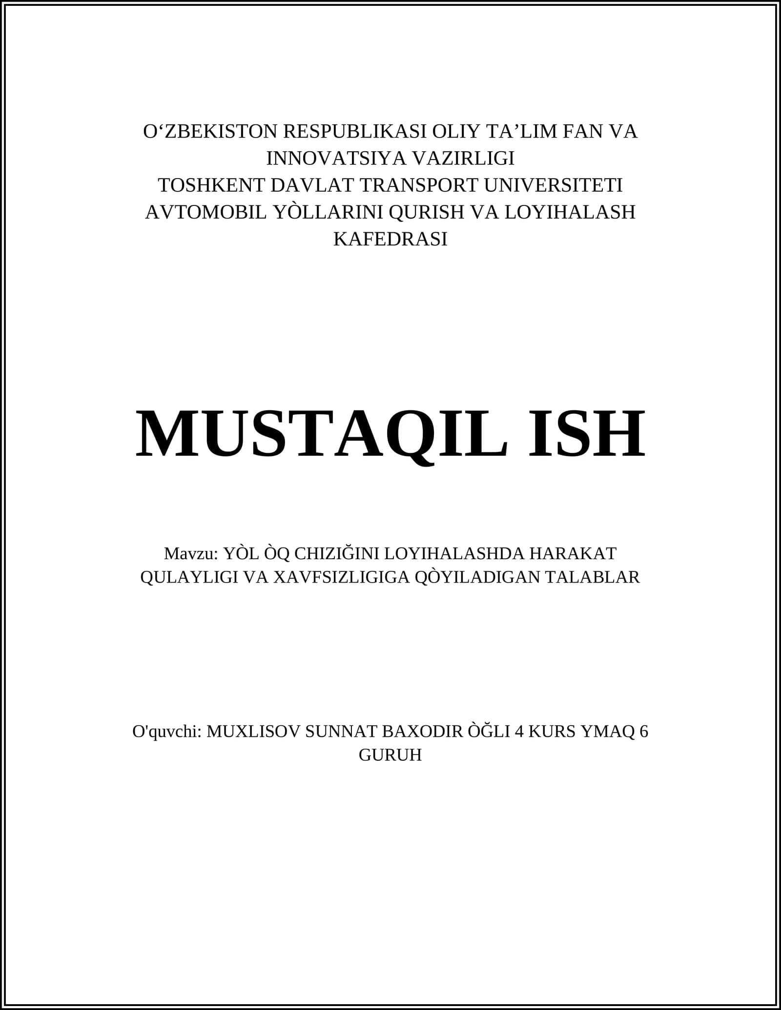 Yo'l o'q chizig'ini aniqlashda asosiy mezonlar