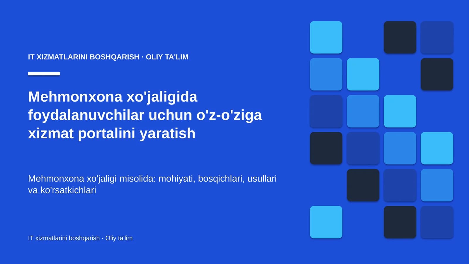 mehmonxona xo'jaligida foydalanuvchilar uchun o'z o'ziga xizmat portalini yaratish 3794
