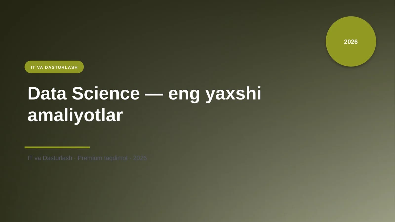 Data Science — eng yaxshi amaliyotlar